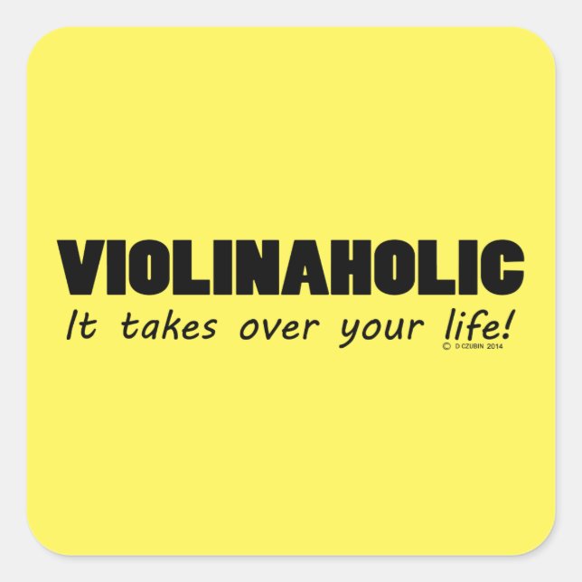 Violinaholic Life Square Sticker (Front)
