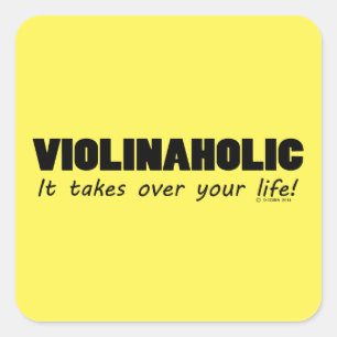 Violinaholic Life Square Sticker