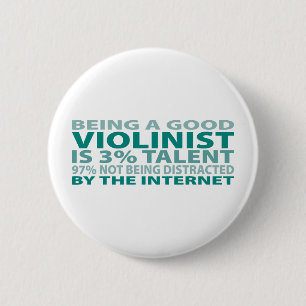 Violinist 3% Talent 6 Cm Round Badge