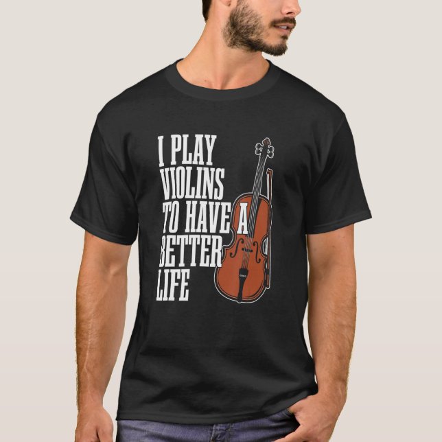 Violinist Fiddle   Fiddler Violin T-Shirt (Front)