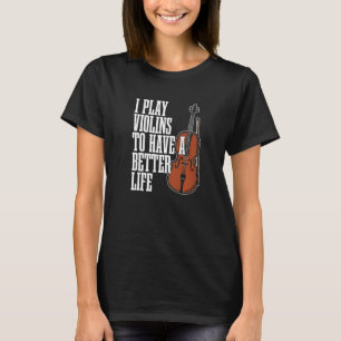 Violinist Fiddle  Fiddler Violin T-Shirt