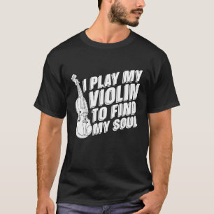Violinist Fiddle Fiddler Violin T-Shirt