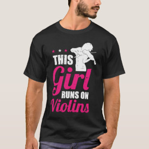 Violinist Girl Fiddle Fiddler  Violin T-Shirt