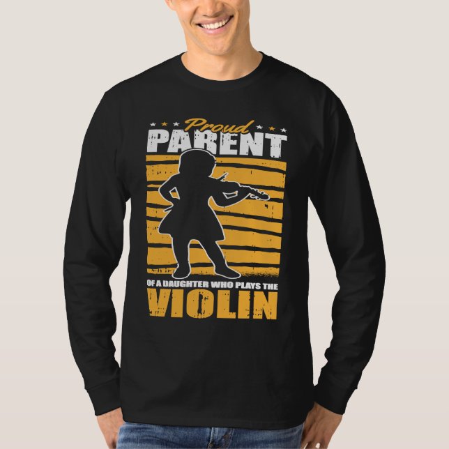 Violinist Parent  Fiddler Fiddle Violin T-Shirt (Front)