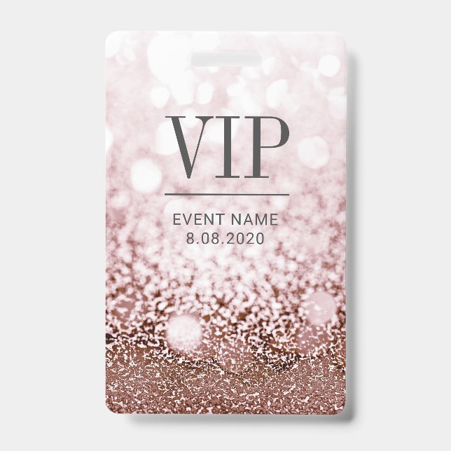 VIP Access Event Elegant Rose Gold Glitter Badge ID Badge (Front)