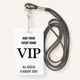 VIP Access l Backstage Pass Music Festival White ID Badge