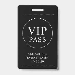VIP All Access Event Simple Black White Badge ID Badge