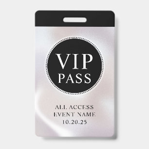 VIP All Access Event Simple Iridescent Pearl Badge ID Badge