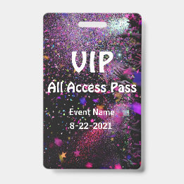 VIP All Access Pass Vertical Customise Badge ID Badge