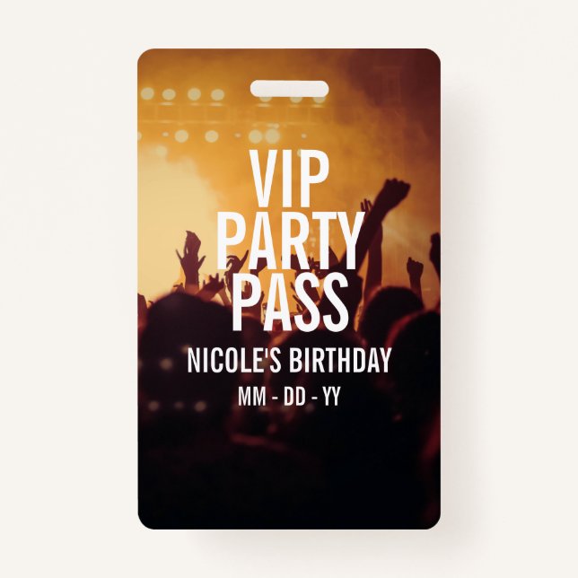 VIP Birthday Party Pass Custom Photo Concert Badge ID Badge (Front)