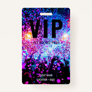 VIP Custom Event or Concert Name All Access  ID Badge