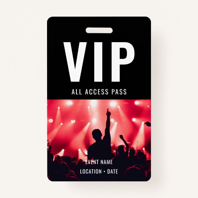 VIP Custom Event or Concert Name All Access  ID Badge (Front)