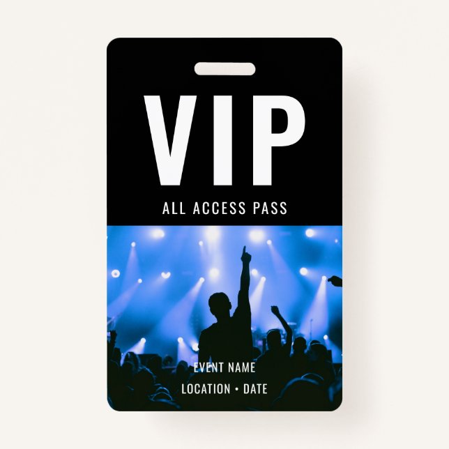 VIP Custom Event or Concert Name All Access  ID Badge (Front)