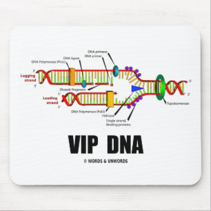 VIP DNA (DNA Replication Humour) Mouse Mat