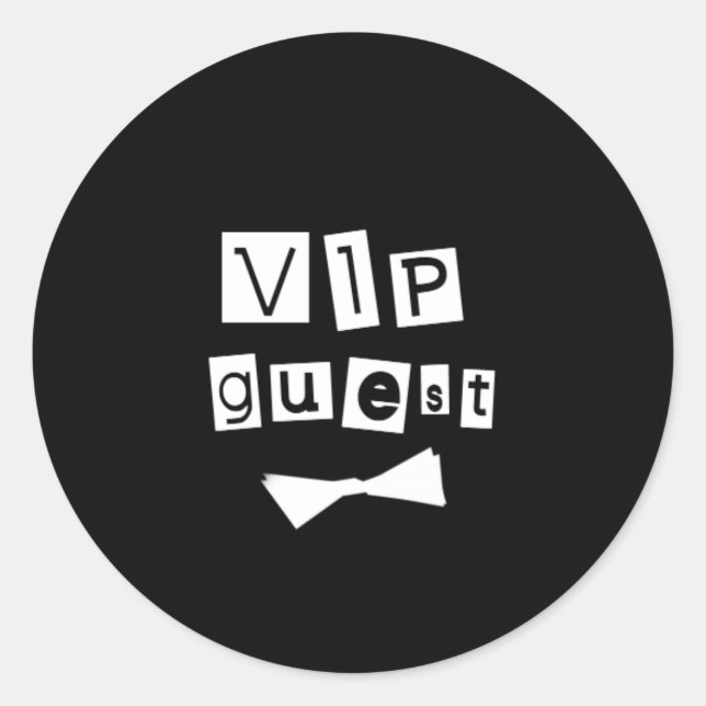 VIP Guest Bow Tie Classic Round Sticker (Front)