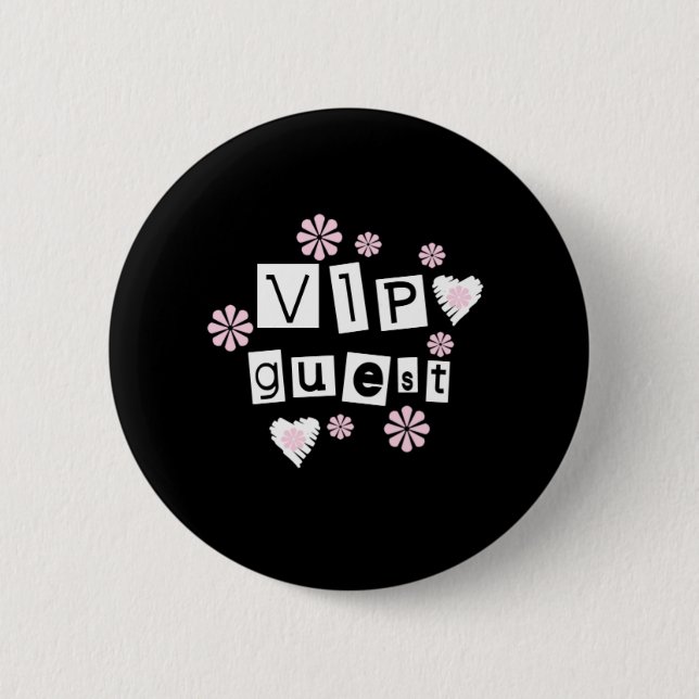 VIP Guest Flowers 6 Cm Round Badge (Front)