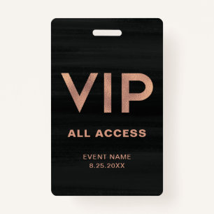 VIP   Modern Faux Rose Gold on Black All Access ID Badge