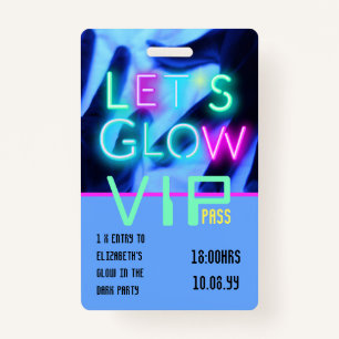 VIP Pass Glow In Dark Party UNIQUE INVITATION IDEA ID Badge
