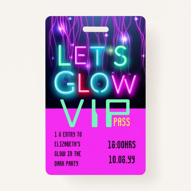 VIP Pass Glow In Dark Party UNIQUE INVITATION IDEA ID Badge (Front)