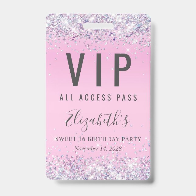 VIP Pass Pink Glitter Sweet 16 Birthday Party ID Badge (Front)