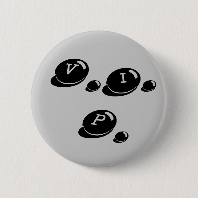 VIP SIGN 6 CM ROUND BADGE (Front)