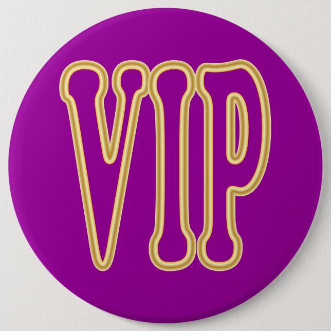 VIP SIGN 6 CM ROUND BADGE (Front)
