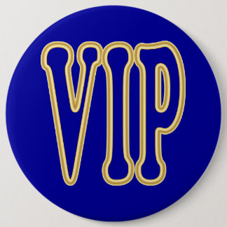 VIP SIGN 6 CM ROUND BADGE