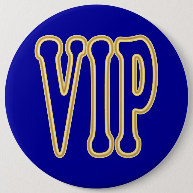 VIP SIGN 6 CM ROUND BADGE (Front)