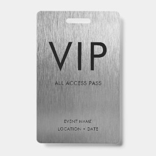 VIP Simple Font on Brushed Silver Metallic ID Badge