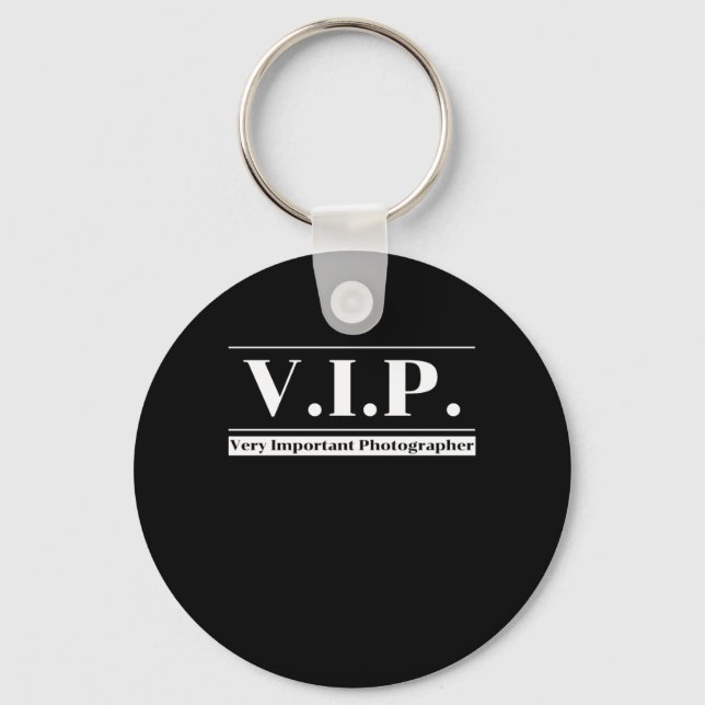 VIP Very Important Photographer Photography Camera Key Ring (Front)