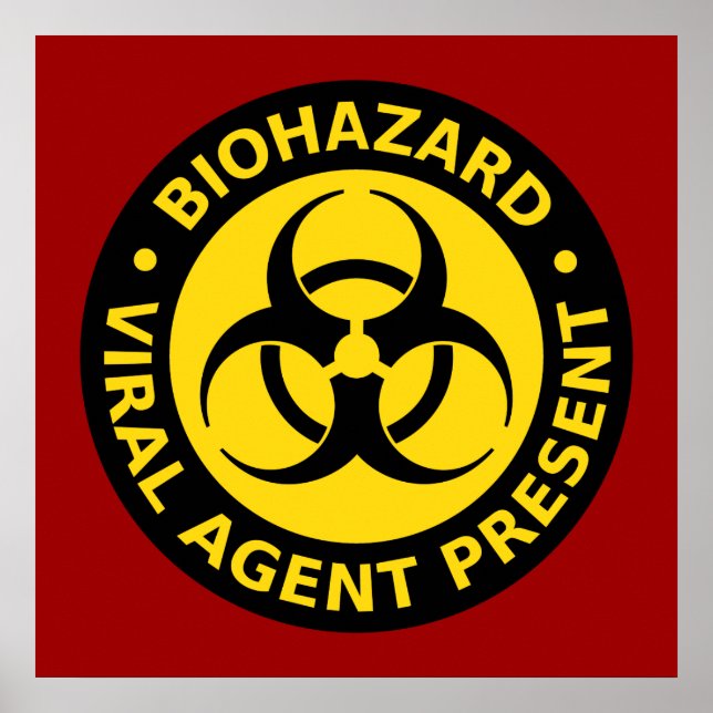 Viral Biohazard Warning Poster (Front)