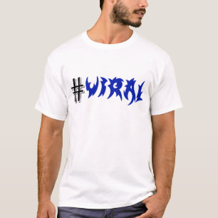 VIRAL DESIGN T-Shirt