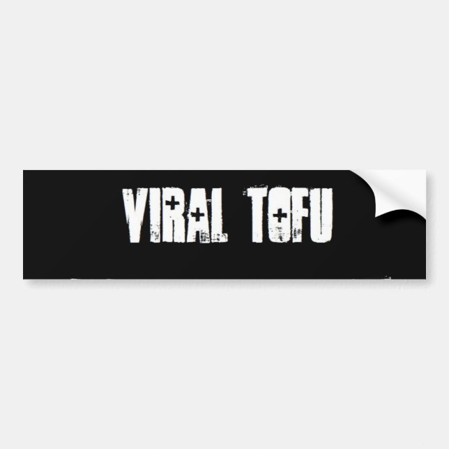 Viral Tofu Bumper Sticker (Front)