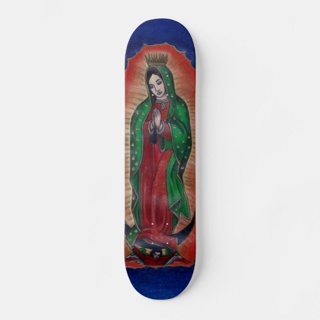 Virgen de Guadalupe Skateboard (Front)