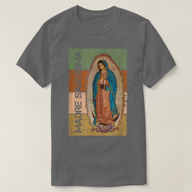 Virgen de Guadalupe  T-Shirt (Design Front)