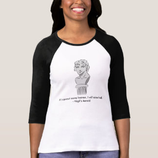 Virgil’s Aeneid raise hell women’s T shirt