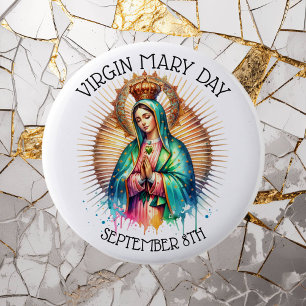 Virgin Mary Day September 8th 6 Cm Round Badge