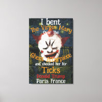 Virgin Mary Donald TRUMP Ticks Parasites