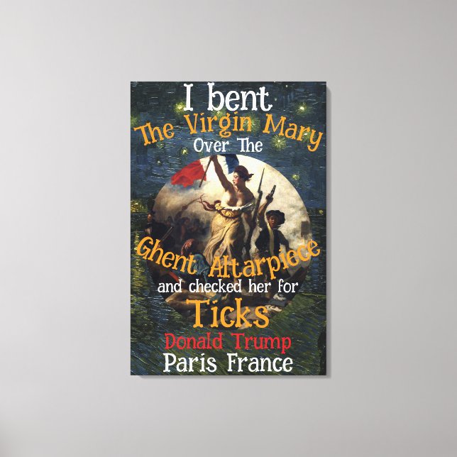 Virgin Mary Donald TRUMP Ticks Parasites Canvas Print (Front)