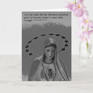 Virgin Mary, Love our Lady Quote Card