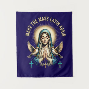Virgin Mary Make the Mass Catholic Tapestry