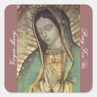 VIRGIN MARY PRAY FOR US SQUARE STICKER
