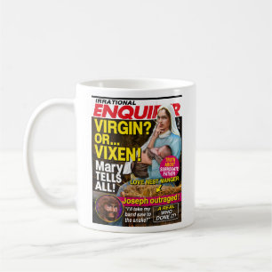 VIRGIN OR VIXEN? - COFFEE MUG