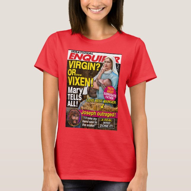 VIRGIN OR VIXEN? - T-Shirt (Front)