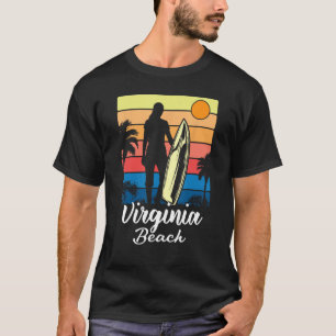 Virginia Beach Souvenir Summer Surf Sunset Quote T-Shirt