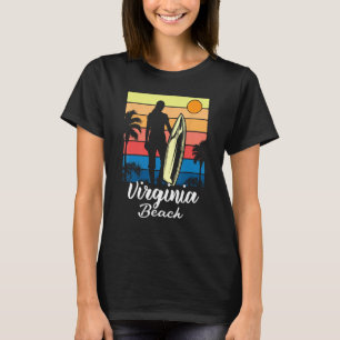 Virginia Beach Souvenir Summer Surf Sunset Quote T-Shirt
