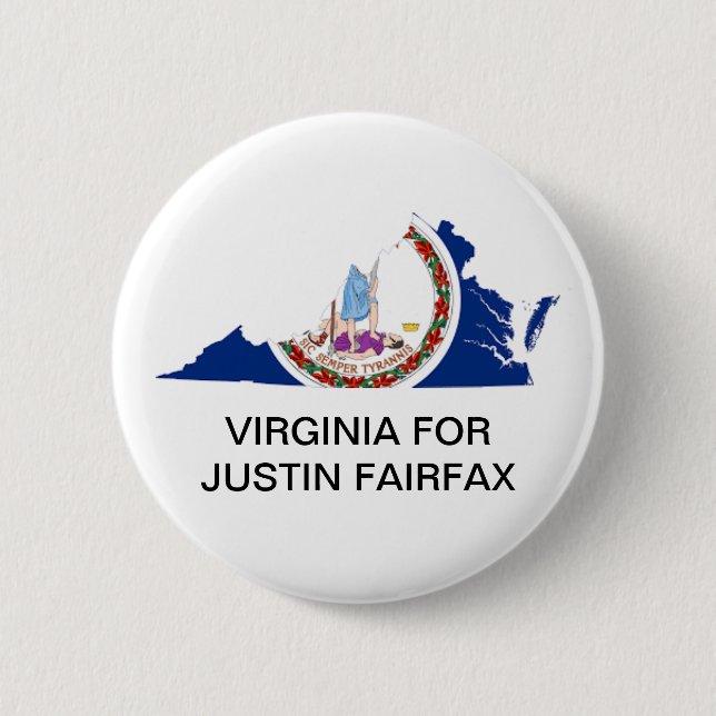 Virginia for  JUSTIN FAIRFAX GOVERNOR Button (Front)