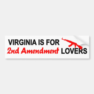 Virginia Is For 2nd Amendment Lovers Bumper Sticker