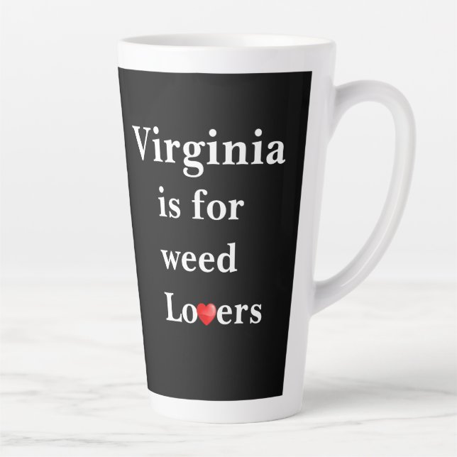 Virginia Is for Weed Lovers Personalised Latte Mug (Right)