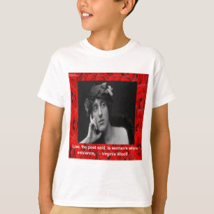 Virginia Woolf & Love Quote T-Shirt